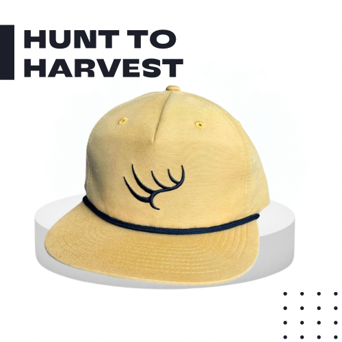 a hat with the words hunt to harvest on it